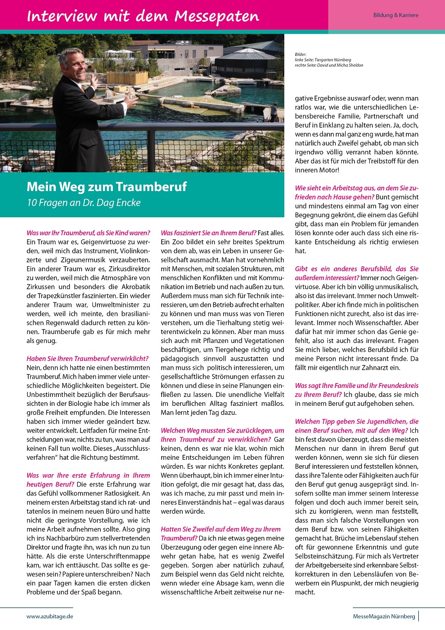 Traumberuf: Zoodirektor - Messepate abi pure Nürnberg 2015 - Dr. Dag Encke - Leitender Direktor im Tiergarten der Stadt Nürnberg Traumberuf: Zoodirektor - Messepate abi pure Nürnberg 2015 - Dr. Dag Encke - Leitender Direktor im Tiergarten der Stadt Nürnberg