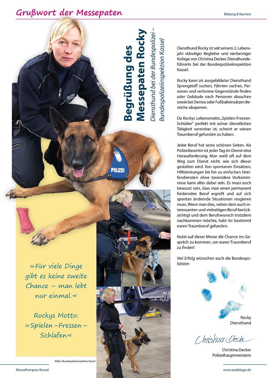 Traumberuf: Diensthund bei der Bundespolizei - Messepate azubi- & studientage Kassel 2017- Diensthund Rocky Traumberuf: Diensthund bei der Bundespolizei - Messepate azubi- & studientage Kassel 2017- Diensthund Rocky